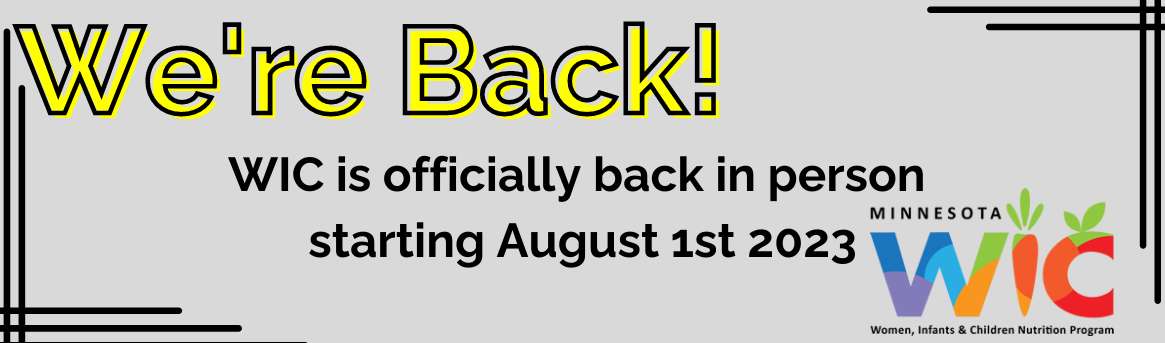 WIC is officially back in person starting August 1st!